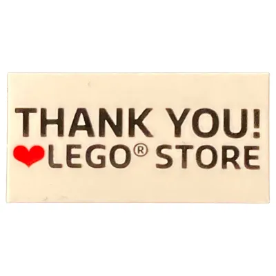 Tile 2 x 4 with 'THANK YOU! LEGO STORE' print