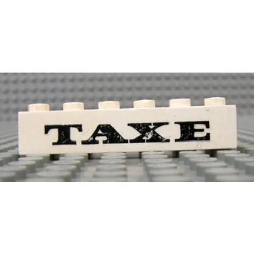 Brick 1 x 6 without Bottom Tubes with Cross Side Supports with 'TAXE' Print