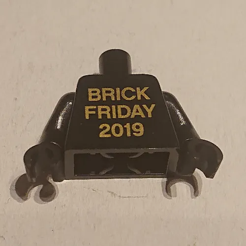 Torso with 'Brick Friday 2019' in Gold Print, Black Arms and Hands